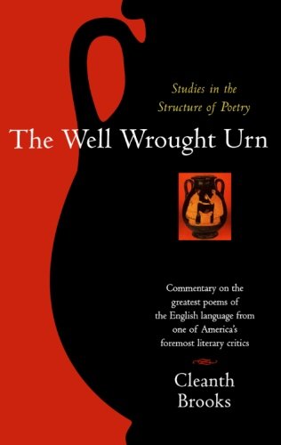 Imagen de archivo de The Well Wrought Urn: Studies in the Structure of Poetry a la venta por Callaghan Books South