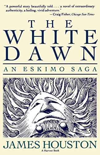 Beispielbild fr The White Dawn: An Eskimo Saga zum Verkauf von SecondSale