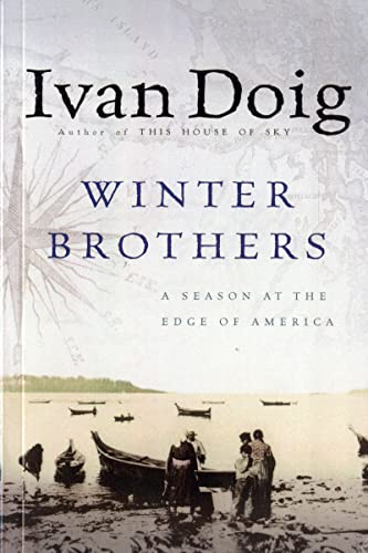 Beispielbild fr Winter Brothers: A Season at the Edge of America zum Verkauf von Wonder Book