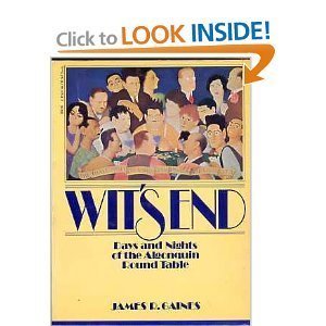 Immagine stock per Wit's End: Days and Nights of the Algonquin Round Table