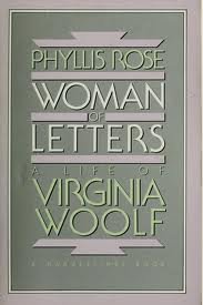 Stock image for Woman of Letters : A Life of Virginia Woolf for sale by Better World Books