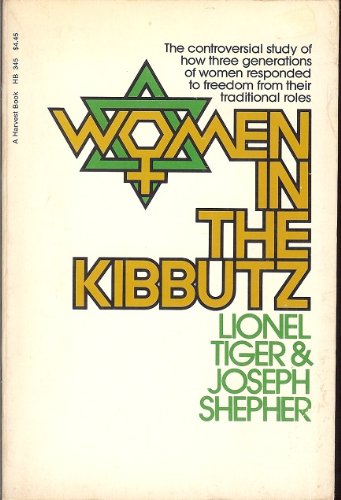 9780156983006: Title: Women in the kibbutz A Harvest book HB345