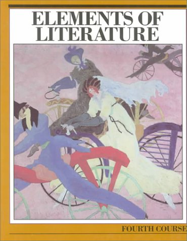 Elements of Literature: Fourth Course (9780157175301) by Anderson, Robert