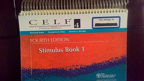 9780158037561: Clinical Evaluation of Language Fundamentals Fourth Edition Stimulus Book 1 (CELF 4) (CELF - Clinical Evaluation of Language Fundamentals, CELF IV, CELF Preschool 2)