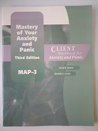 Imagen de archivo de Mastery of Your Anxiety and Panic- Third Edition Client Workbook a la venta por Irish Booksellers