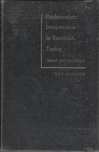 9780158664385: Psychoanalytic interpretation in Rorschach testing