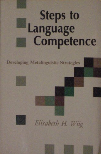 Stock image for Steps to Language Competence: Developing Metalinguistic Strategies for sale by A.C. Daniel's Collectable Books