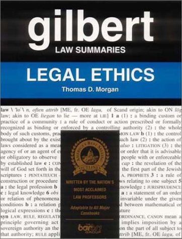 Stock image for Gilbert Law Summaries: Legal Ethics for sale by HPB-Red