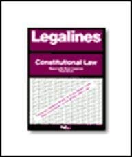 9780159003381: Legalines: Constitutional Law : Adaptable to Third Edition of Brest Casebook