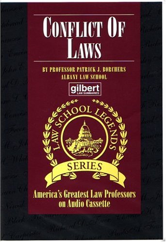 Conflict of Laws (Law School Legends Series) (9780159003527) by Borchers, Patrick J.