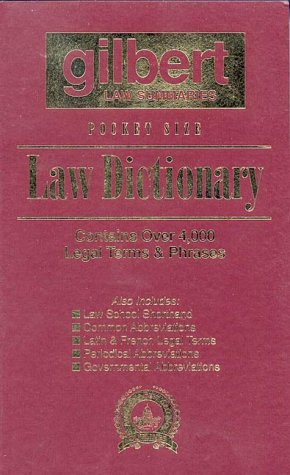 Stock image for Gilbert's Pocket Size Law Dictionary--Burgandy: Newly Expanded 2nd Edition! for sale by ThriftBooks-Dallas