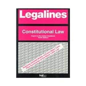 Stock image for Legalines: Constitutional Law : Adaptable to Tenth Edition of Cohen Casebook for sale by HPB-Red