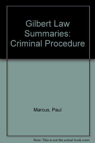 Stock image for Gilbert Law Summaries: Criminal Procedure for sale by Wonder Book