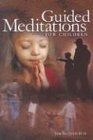 Beispielbild fr Guided Meditations for Children zum Verkauf von ThriftBooks-Dallas