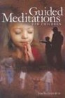 Stock image for Guided Meditations for Children for sale by ThriftBooks-Dallas