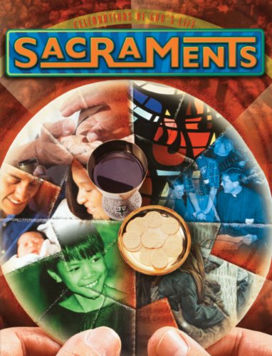 Imagen de archivo de Sacraments: Celebrations of God's Life a la venta por Wonder Book