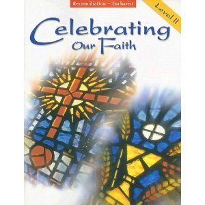 9780159011416: Celebrating Our Faith Level 2