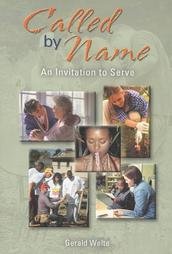 9780159011874: Called by Name: An Invitation to Serve