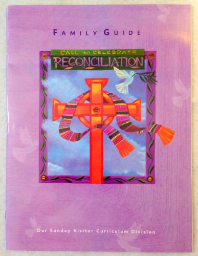 Beispielbild für Call to Celebrate Reconciliation, Family Guide zum Verkauf von Discover Books