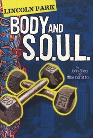 Beispielbild fr Lincoln Park : Body and S. O. U. L. zum Verkauf von Better World Books