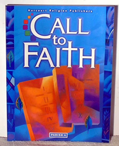 Stock image for Call to Faith: Parish, Grade 4 (Harcourt Religion) for sale by ThriftBooks-Atlanta