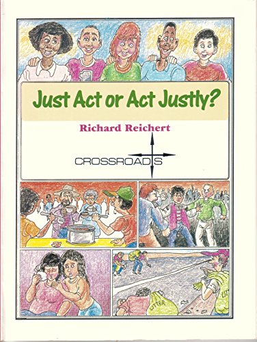 Beispielbild fr Just Act or Act Justly? zum Verkauf von BookHolders