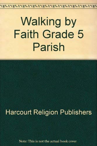 Beispielbild fr Walking by Faith Grade 5 Parish zum Verkauf von Books Puddle