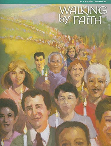 Imagen de archivo de Walking by Faith Grade 6 Salvation History: Faith Journal a la venta por Ergodebooks