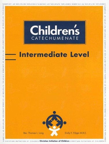 9780159503744: Children's Catechumenate: Intermediate Level