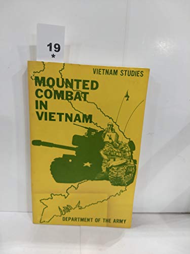 9780160015694: Mounted Combat in Vietnam