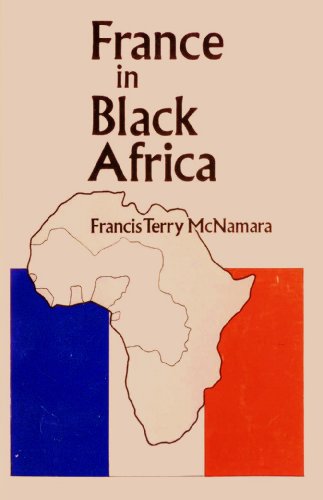 Beispielbild fr France in Black Africa zum Verkauf von Wonder Book