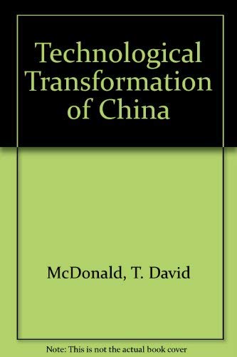9780160017209: Technological Transformation of China