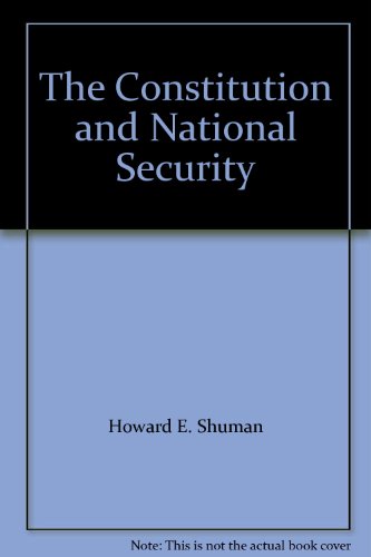 Stock image for Constitution and National Security: A Bicentennial View for sale by ThriftBooks-Atlanta