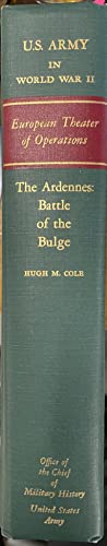 European Theater of Operations, Ardennes, Battle of the Bulge (Clothbound) - Cole, Hugh M.