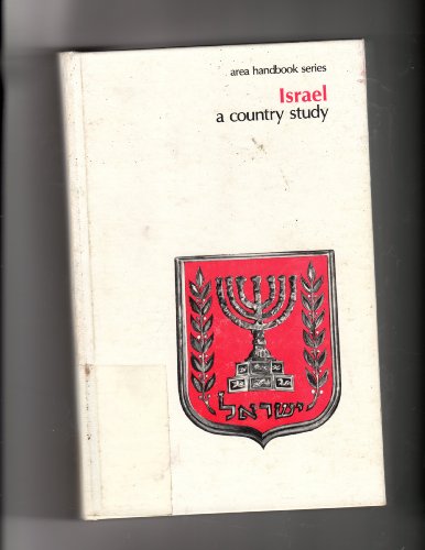 9780160280177: Israel, a Country Study (Area Handbook Series)