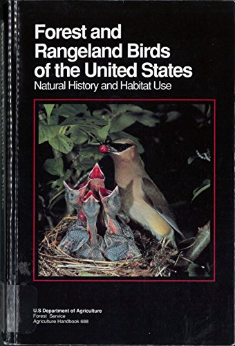 Forest and Rangeland Birds of the United States: Natural History and Habitat Use