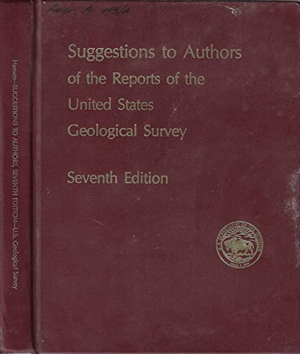 Stock image for Suggestions to authors of the reports of the United States Geological Survey for sale by -OnTimeBooks-