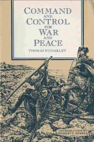 Beispielbild fr Command and Control for War and Peace zum Verkauf von 20th Century Lost & Found