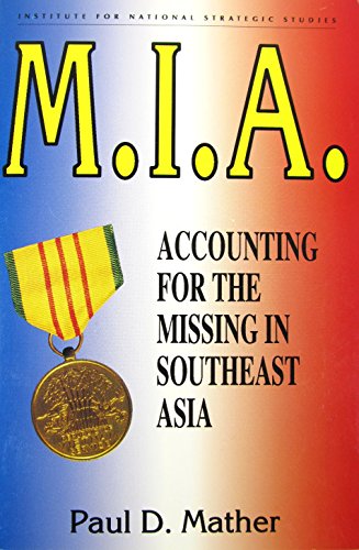 Imagen de archivo de M.I.A: Accounting for the Missing in Southeast Asia a la venta por Wonder Book