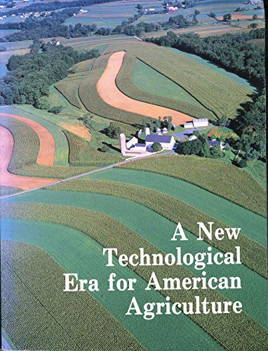 Stock image for New Technological Era for American Agriculture for sale by HPB-Red