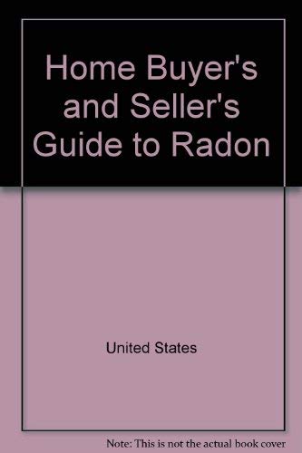 Beispielbild fr Home Buyer's and Seller's Guide to Radon zum Verkauf von RiLaoghaire