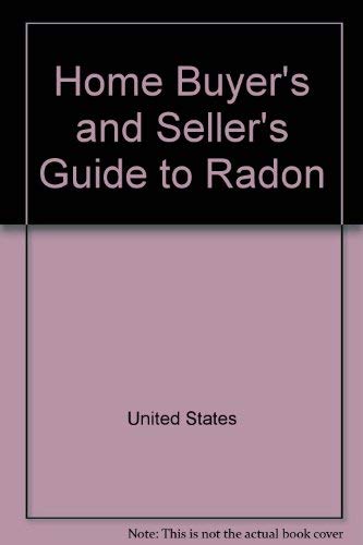 9780160416804: Home Buyer's and Seller's Guide to Radon