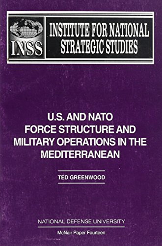 Imagen de archivo de U.S. and NATO Force Structure and Military Operations in the Mediterranean a la venta por Ground Zero Books, Ltd.