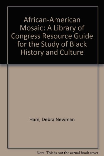 9780160420764: African-American Mosaic: A Library of Congress Resource Guide for the Study of Black History and Culture