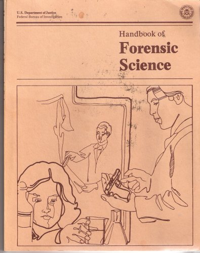 9780160451119: Handbook of Forensic Science