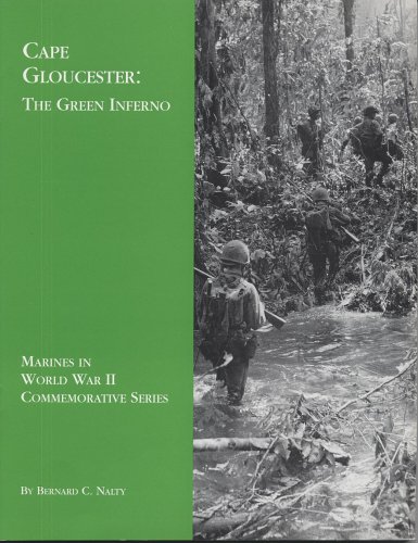 Beispielbild fr Cape Gloucester: The Green Inferno (Marines in in World War II Commemorative Series) zum Verkauf von Wonder Book
