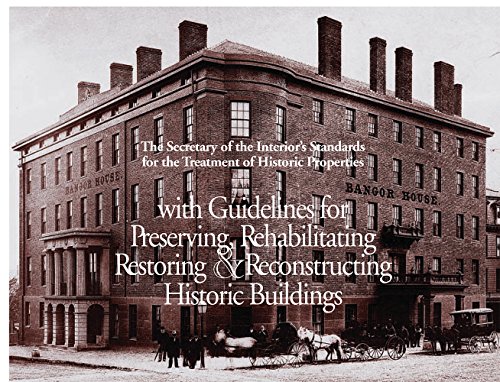 Beispielbild fr Secretary of the Interior's Standards for the Treatment of Historic Properties with Guidelines for Preserving, Rehabilitating, Restoring, and Reconstructing Historic Buildings zum Verkauf von Better World Books