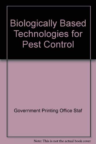 Stock image for Biologically based technologies for pest control for sale by HPB-Emerald
