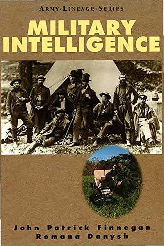Stock image for Military Intelligence (Army Lineage Series) for sale by SecondSale