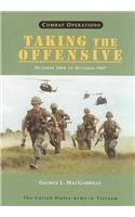 9780160495403: Combat Operations: Taking the Offensive, October 1966 to October 1967 (Cmh Publication Series, Volume 91-4)